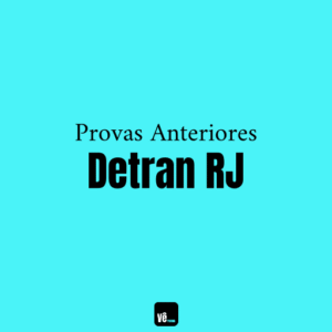Provas Anteriores Detran RJ - Concurso
