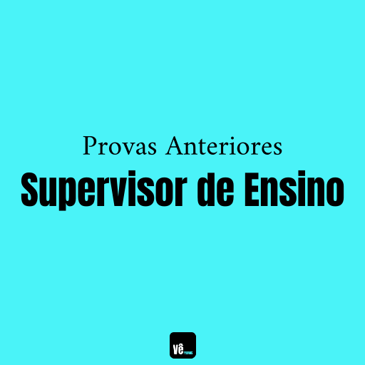 Provas Anteriores de Supervisor de Ensino