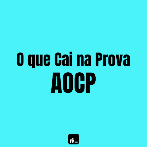 O que cai na prova aocp