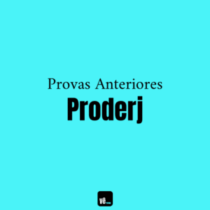 Provas Anteriores Proderj