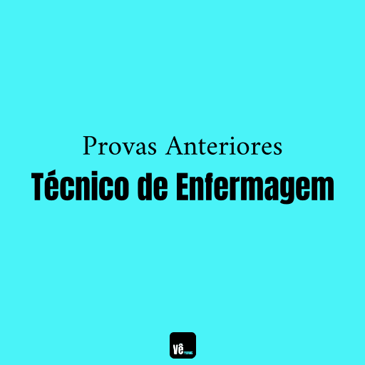 Provas Anteriores Técnico de Enfermagem