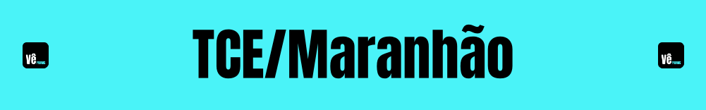 Provas TCE Maranhão